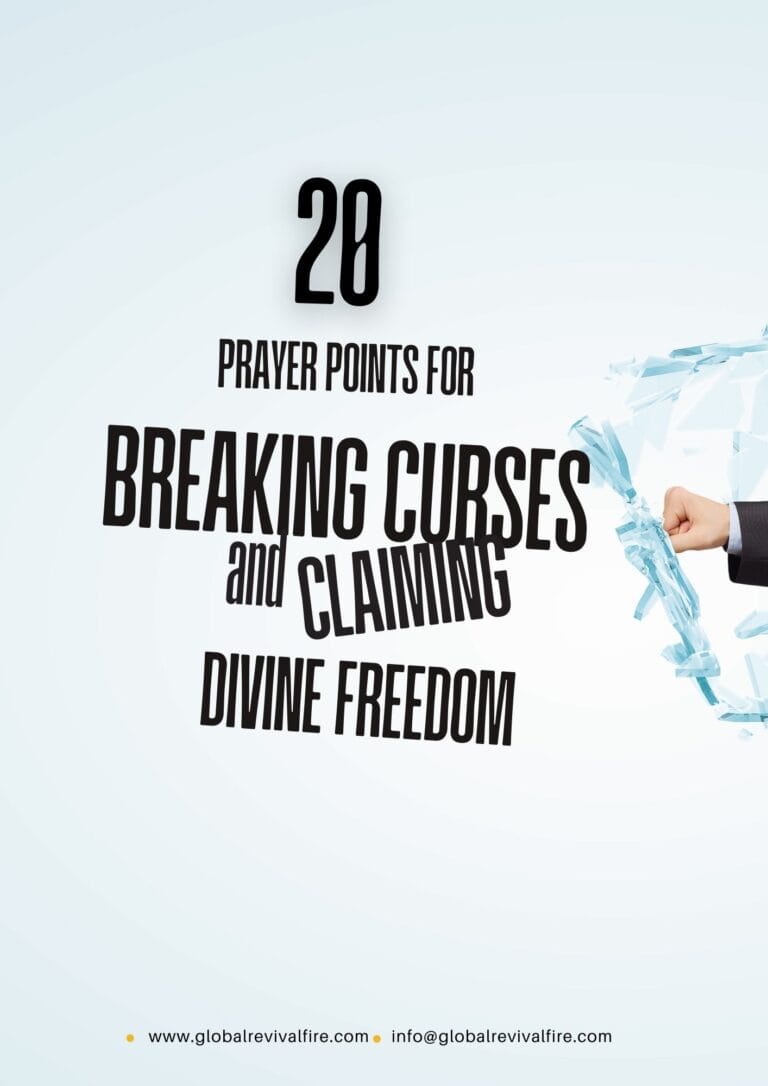 Powerful Prayer Points for Breaking Curses and Claiming Divine Freedom